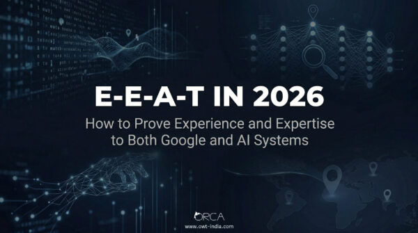 E-E-A-T in 2026 — how to prove experience and expertise to Google and AI search systems, by Sachin Saxena, OWT India
